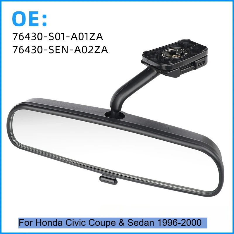 76430-S01-A01ZA For Honda Car Interior Rear View Mirror Replacement For Honda Civic Coupe & Sedan 1996-2000 Auto Accessories