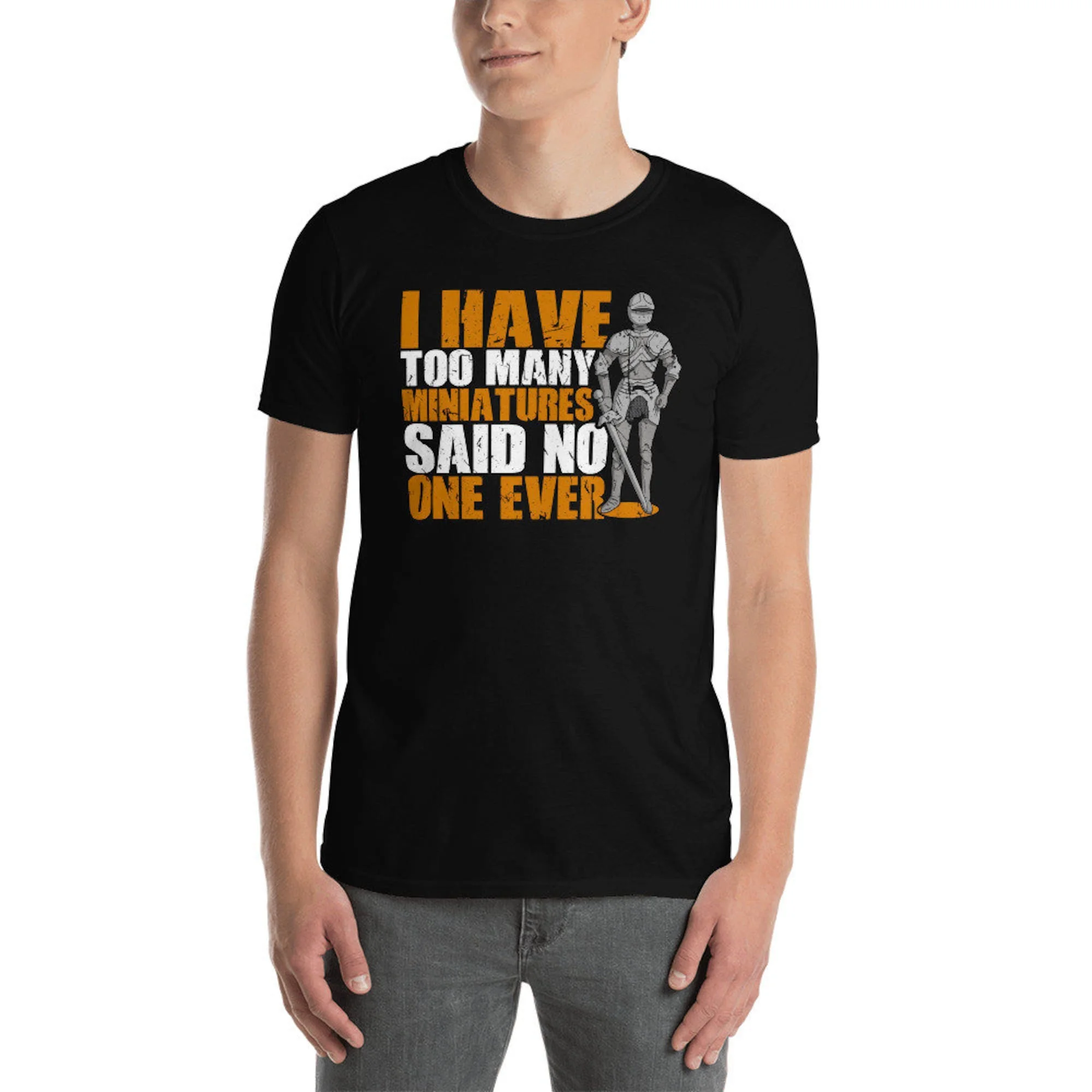 Too Many Miniatures Wargamer Wargaming Unisex T-Shirt