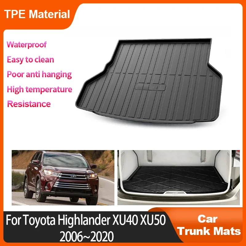 For Toyota Highlander XU40 XU50 2006~2020 2014 2017 Trunk Mat Rear Cargo Liner Waterproof Protector Storage Pad Auto Anti-slip