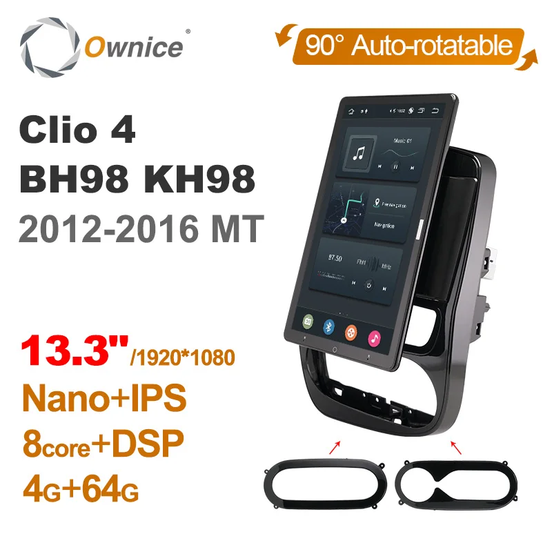 

TS10 Android 12.0 Ownice Car Radio Auto for Renault Clio 4 BH98 KH98 2012-2016 13.3" No DVD Support 4G LTE DSP Nano 1920*1080