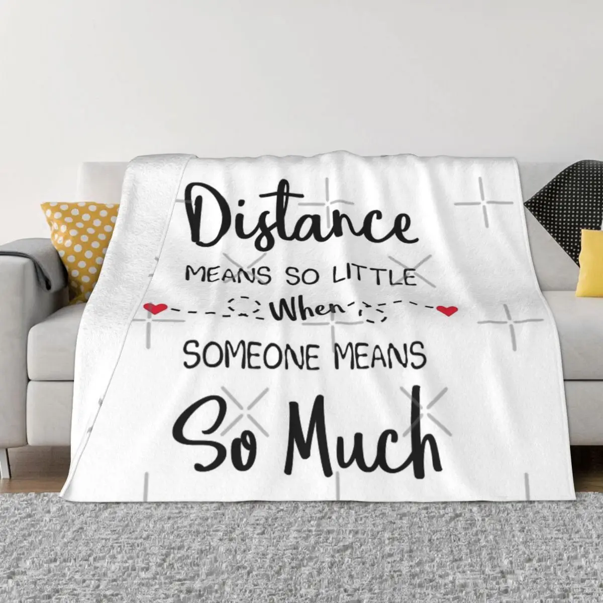 Long Distance Relationship Distance Means Home Bedroom Blankets & Throws Blankets And Blankets Throw Blanket