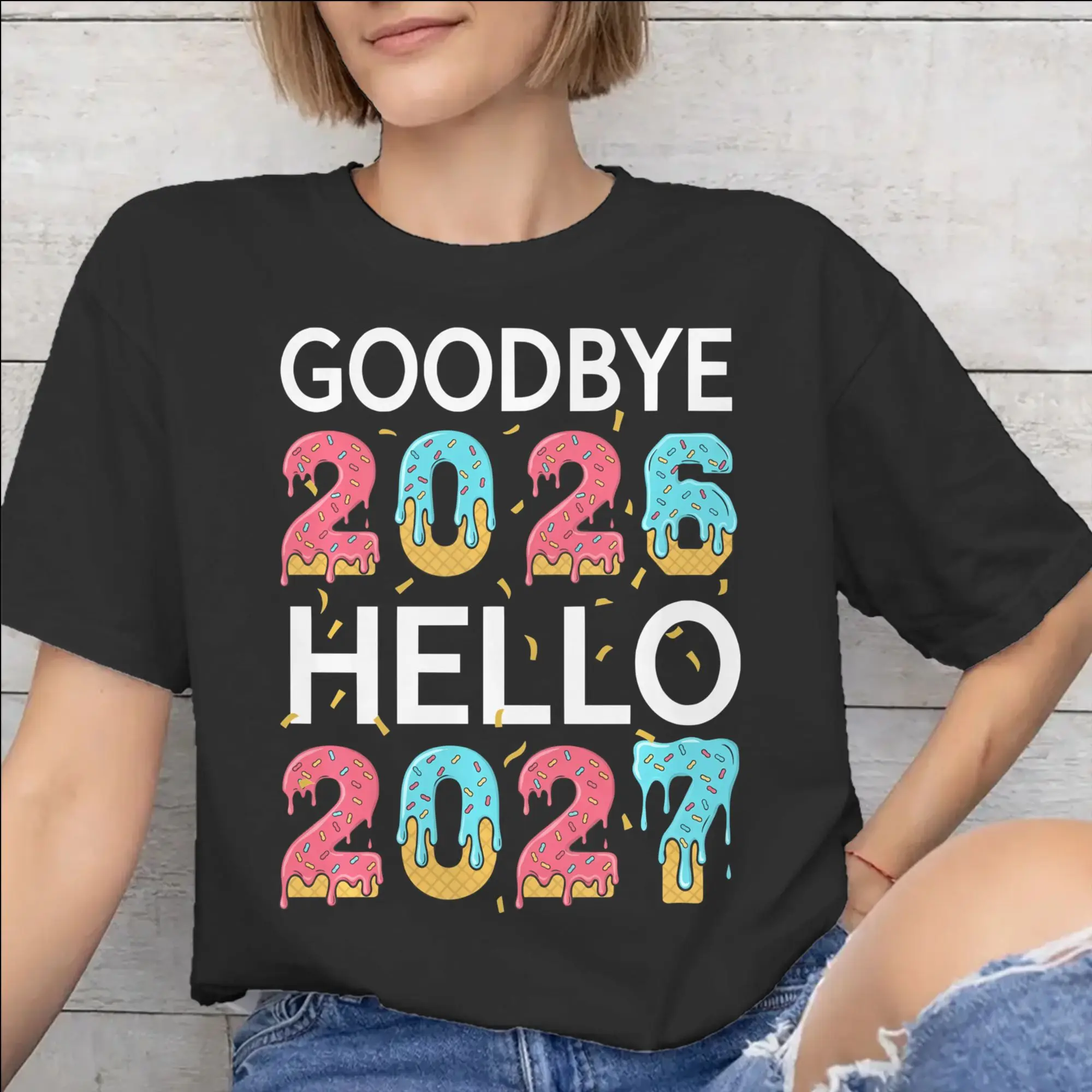 Men Women Printed Good Bye 2026 Hello 2027  Tee T Shirt 100% Cotton  T-shirts Clothes