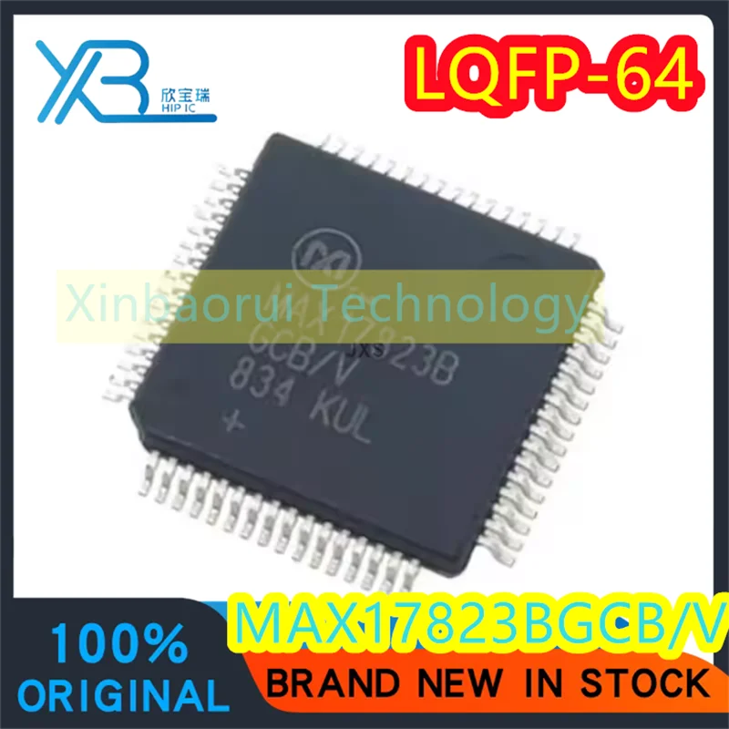 

(2/10pieces) MAX17823B MAX17823BGCB/V LQFP64 New Energy Battery Management IC Chip Brand New Original Electronics