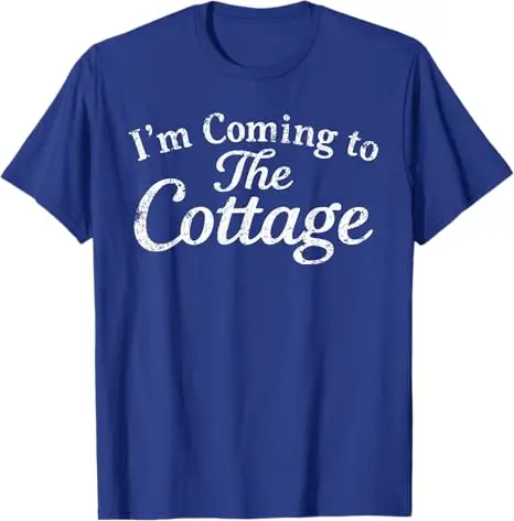 Romance Hockey Couple Men Women I'm Coming To The Cottage T-Shirt Y2k Letters Printed Sayings Tee Novelty Gift Short Sleeve Tops