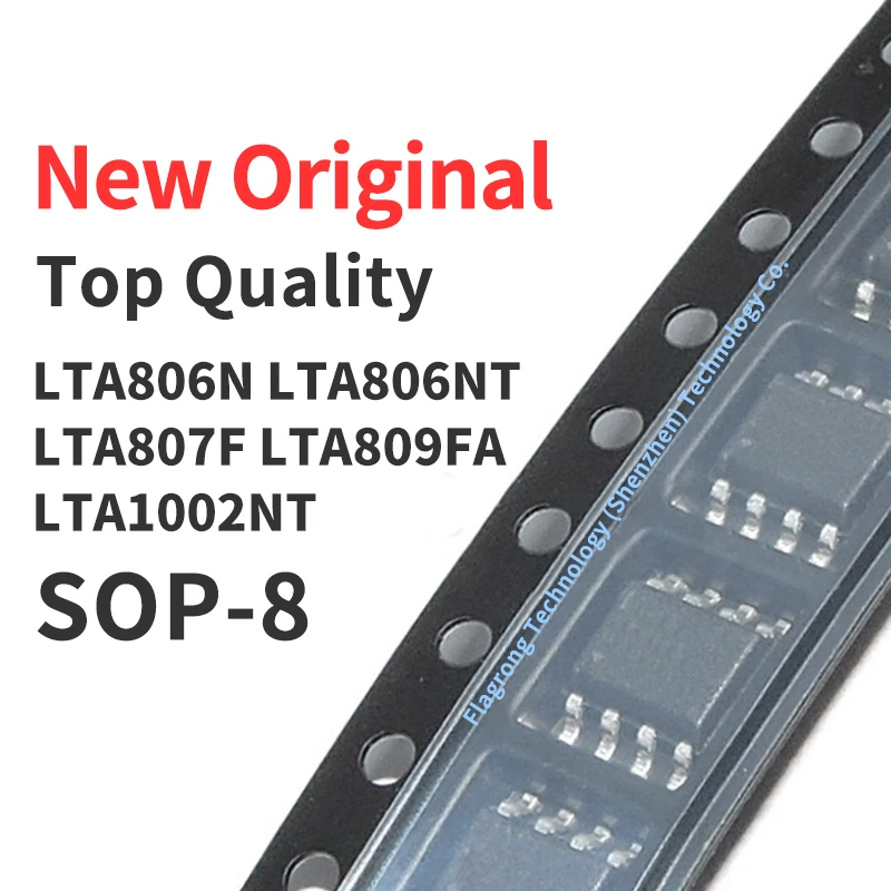 

10 Pieces LTA806N LTA806NT LTA807F LTA809FA LTA1002NT SOP-8 Chip IC New Original