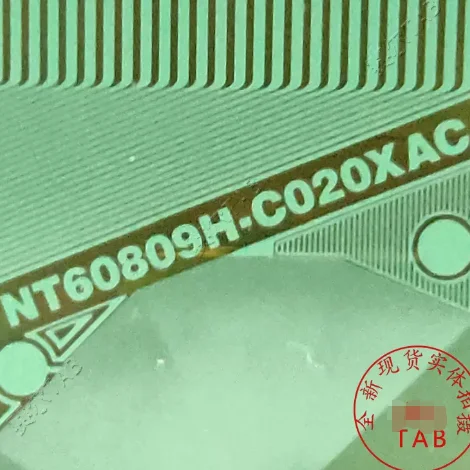 

NT60809H-C020XAC новая Оригинальная катушка COF/TAB LCD Driver IC