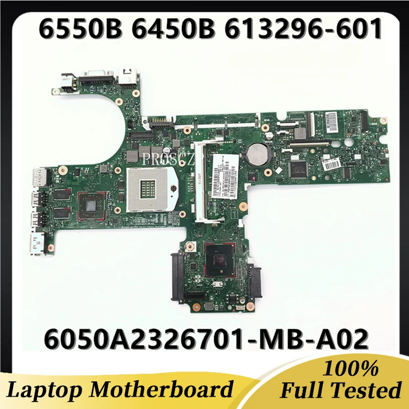 613296-001 613296-501 613296-601 Mainboard For Probook 6450B 6550B  Laptop Motherboard 6050A2326701-MB-A02 HM57 100% Working OK