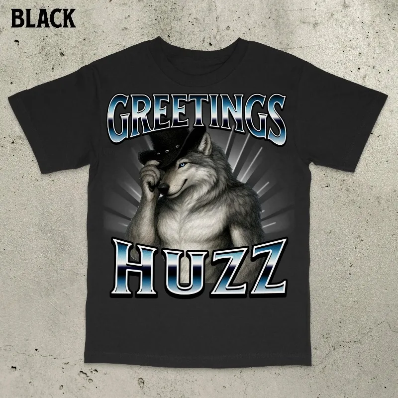 Greetings Huzz Meme Shirt, Cringe Alpha Wolf Shirt, Werewolf Memes, Gen Z Shirt, Alpha Wolf T-Shirt, Viral meme shirt