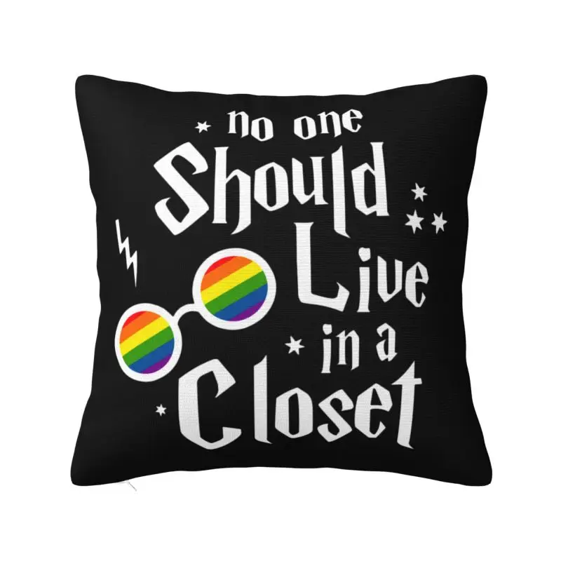 No One Should Live In A Closet Throw Pillow Covers Bedroom Decoration Gay Lgbt Cushions Cover For Sofa Polyester Pillowcase