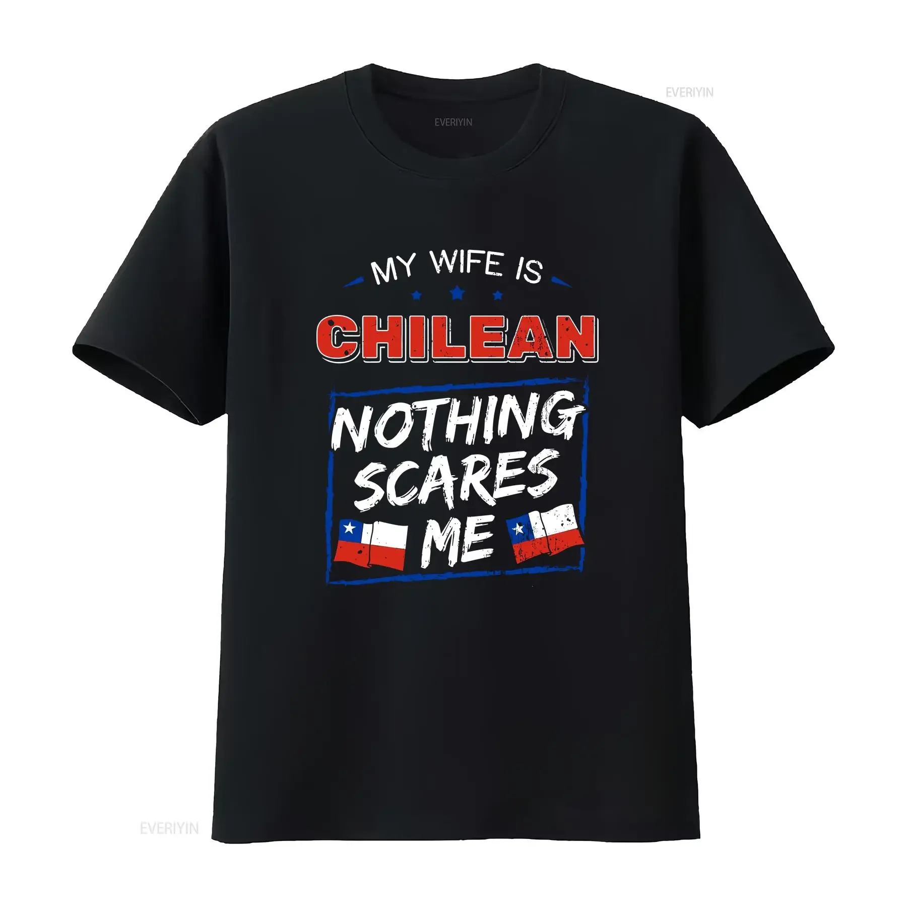 My Wife Is Chilean Nothing Scares Me T Shirt Flag Of Chile Design Anniversary For Husband Funny Marriage vintage Washed Stylish