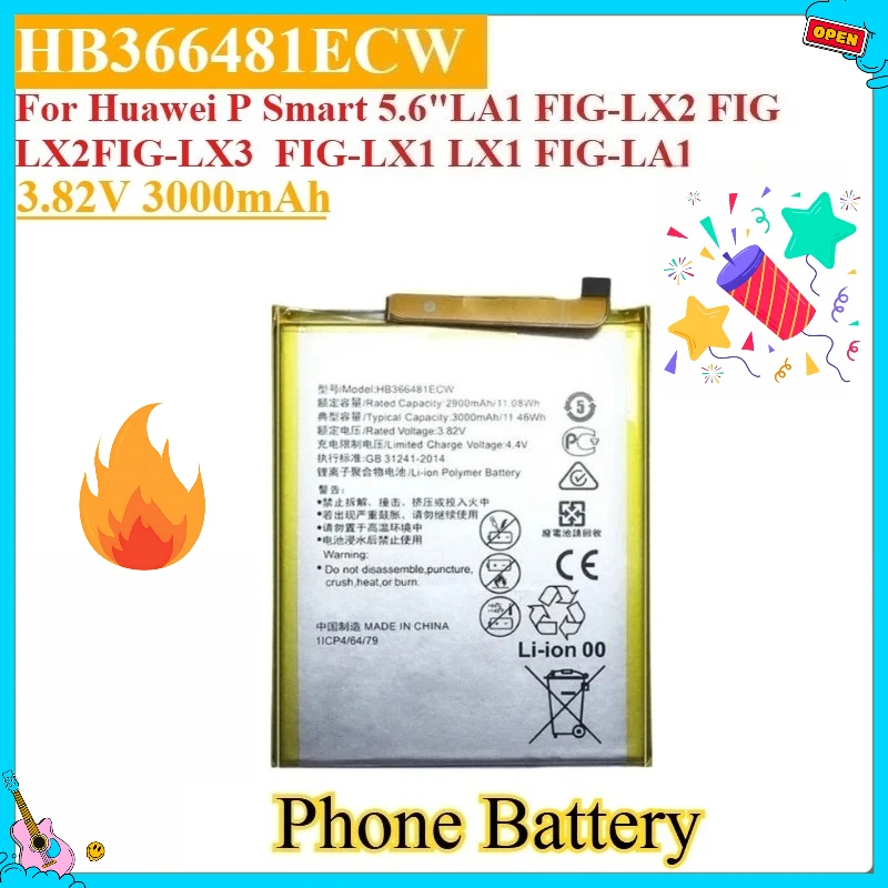 

Новый сменный аккумулятор для телефона HB366481ECW 3,82 В 3000 мАч для Huawei P Smart 5,6 "LA1 FIG-LX2 FIG LX2FIG-LX3 FIG-LX1 LX1 FIG-LA1