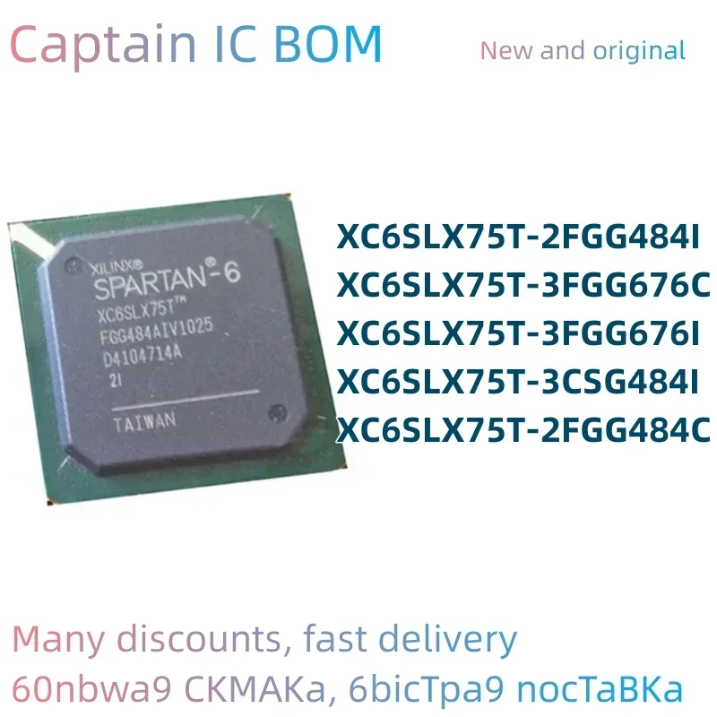 

5 шт. XC6SLX75T-3FGG676C XC6SLX75T-3FGG676I XC6SLX75T-3CSG484I BGA XC6SLX75T-2FGG484C XC6SLX75T-2FGG484I