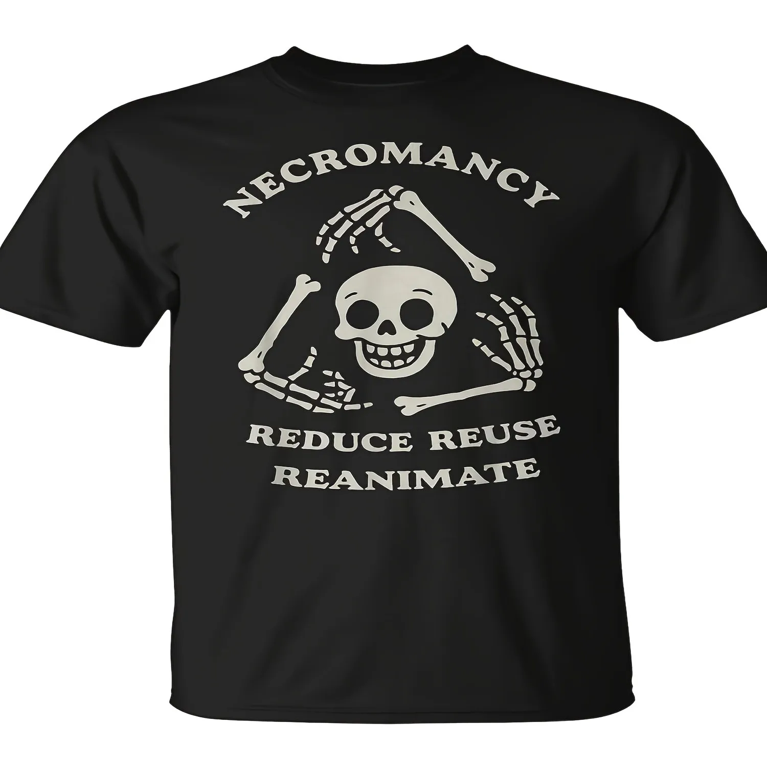 Necromancy Reduce Reuse Reanimate Skeleton T-Shirt - Comfortable Design for Both Men And Women, Summer Short-Sleeve Printed Tee for 2026, 180G Retro Graphic Shirt, Holiday Tshirt