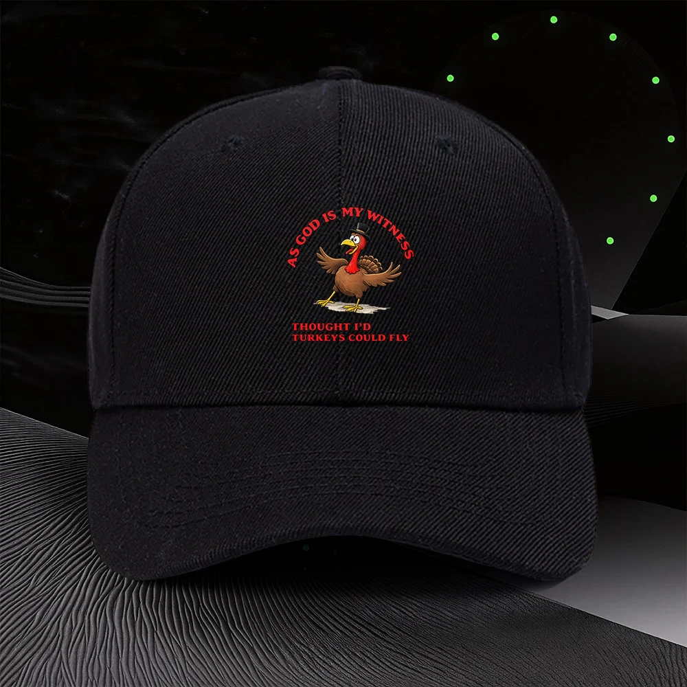 Bonnet ajustable avec impression « AS GOD IS MY WITNESS I THOUGHT I'D TURKEYS COULD FLY », style sportif unisexe pour l'extérieur, un article idéal