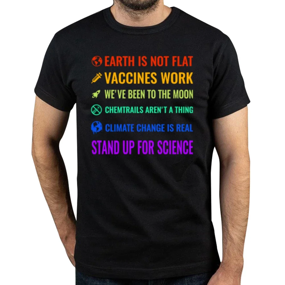 Earth Is Not Flat Vaccines Work We've Been To The Moon Chemtrails T Shirt Loose Style Climate Change Short Sleeve T-Shirt