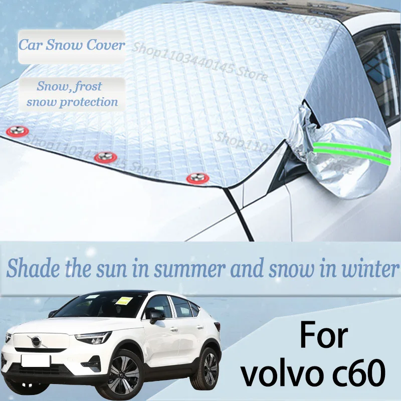 

For volvo c60 car Snow Windscreen, Snow, Frost, Dust and UV Visor, Winter car clothing, thick magnetic