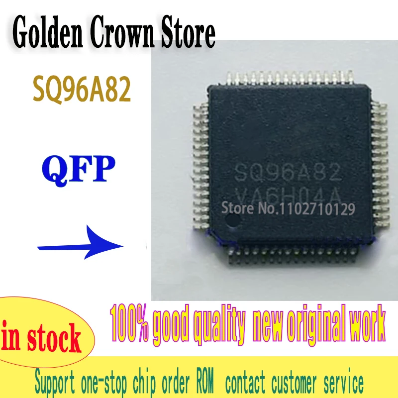 SQ96A82 QFP-64 Chipset  work New original In Stock 1~5PCS/lot