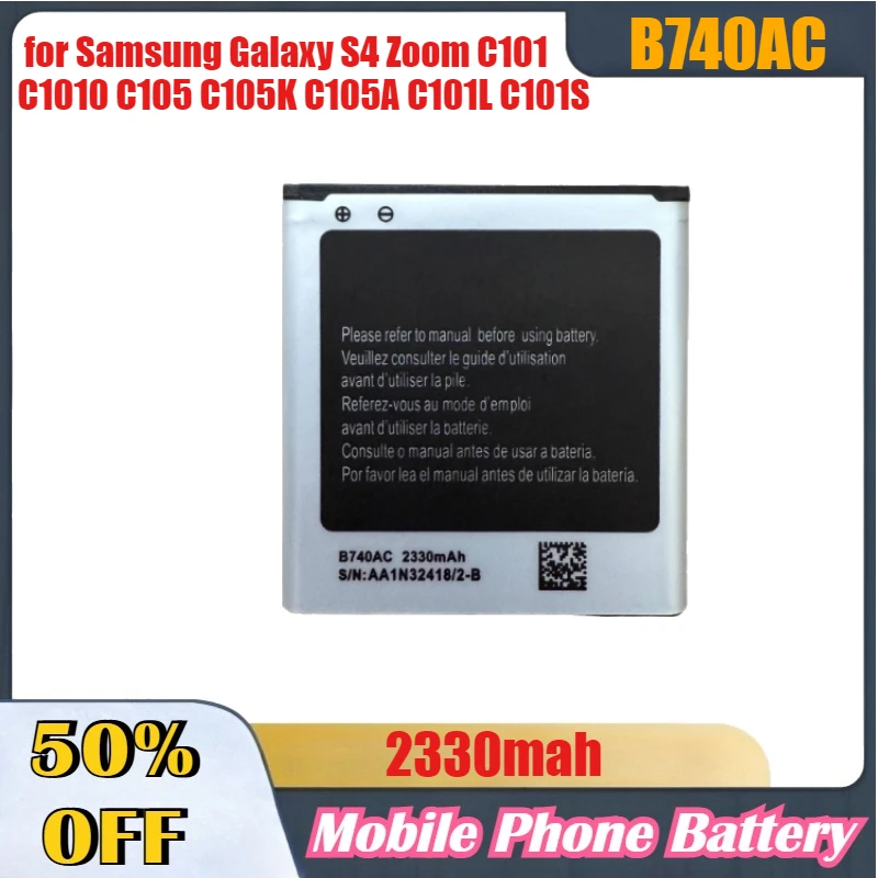 Baterias de celular 2330mAh B740AC para Samsung Galaxy S4 Zoom C101 C1010 C105 C105K C105A C101L C101S