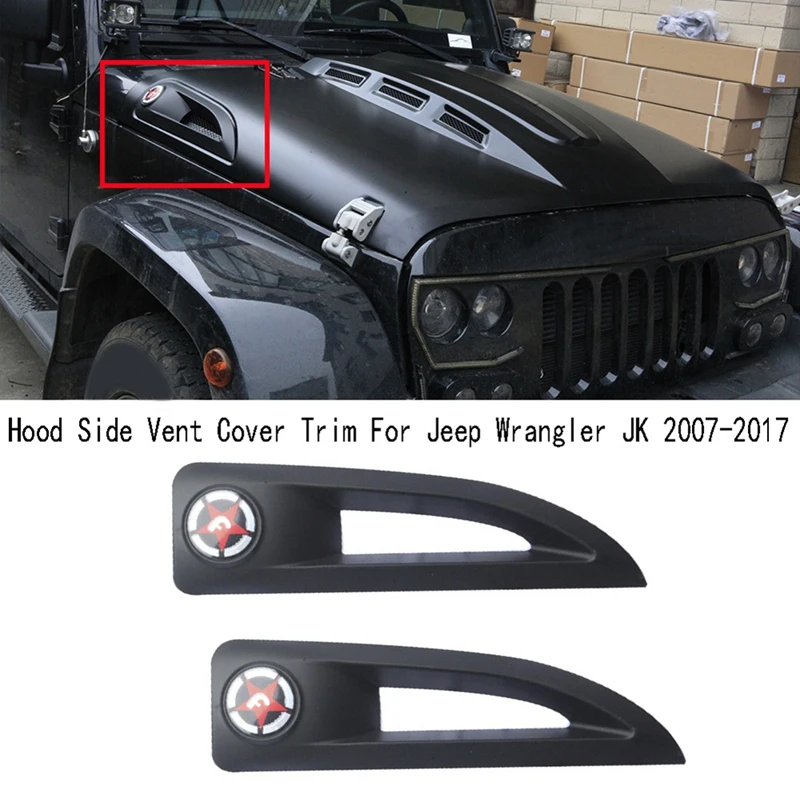 1 Pair Hood Side Vent Cover Trim For Jeep Wrangler JK 2007-2017