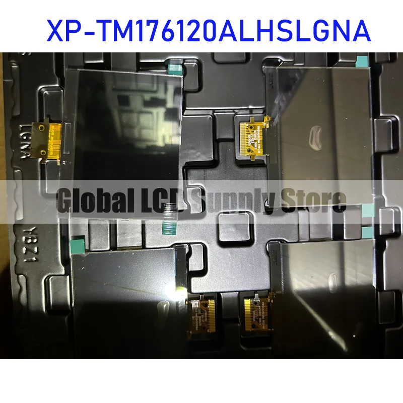 XP-TM176120ALHSLGNA Original LCD Display Screen Panel 100% Tested Brand New Fast Shipping