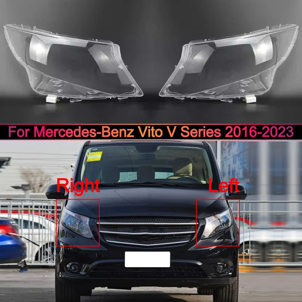 

For Mercedes-Benz Vito V Series 2016 2017 2018 2019 2020 2021 2022 2023 Front Headlight Cover Headlamps Transparent Shell Lens