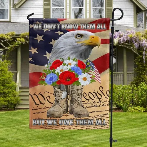 Memorial Day Veteran Boots Eagle We Don't Know Them All Flag Graden Flag UUI GGX