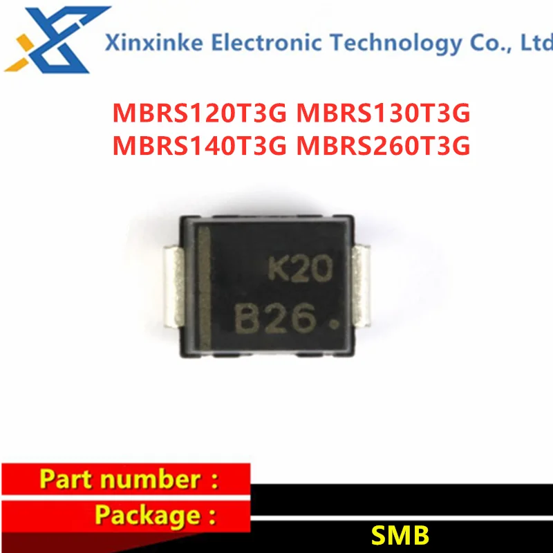 50PCS SMB 1A 20V 30V 40V 2A 60V MBRS120T3G MBRS130T3G MBRS140T3G MBRS260T3G Marking：B12 B13 B14 B26 Schottky Diode