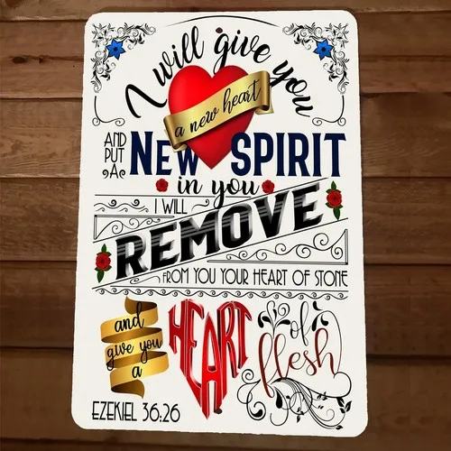 Ezekiel 36:26 Bible Verse I Will Give You New Spirit  Metal Wall Sign