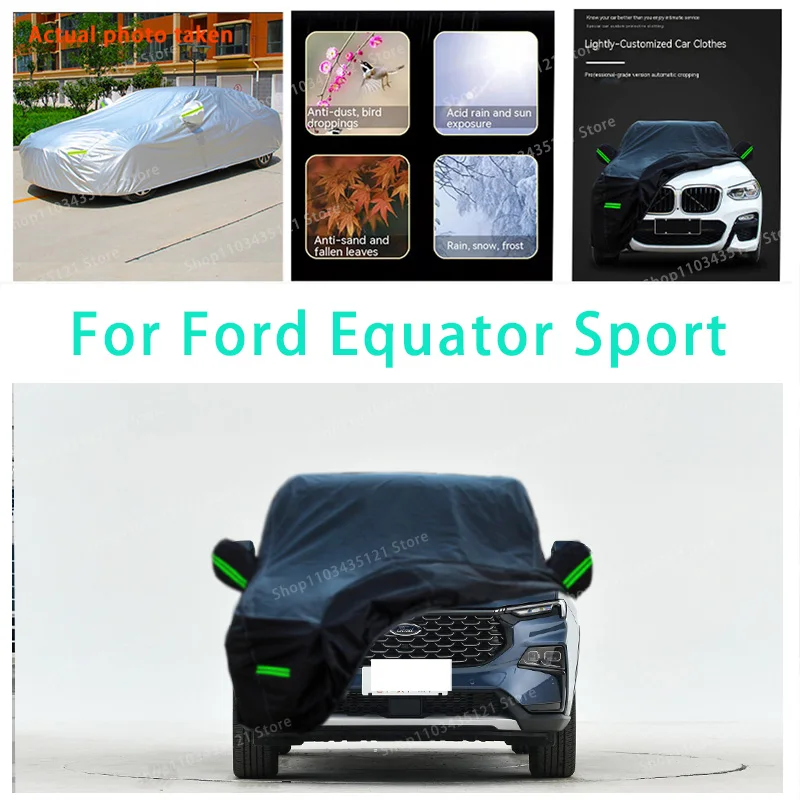 

For Ford Equator Sport auto body protection, anti snow, anti peeling paint, rain, water, dust, sun protection, car clothing