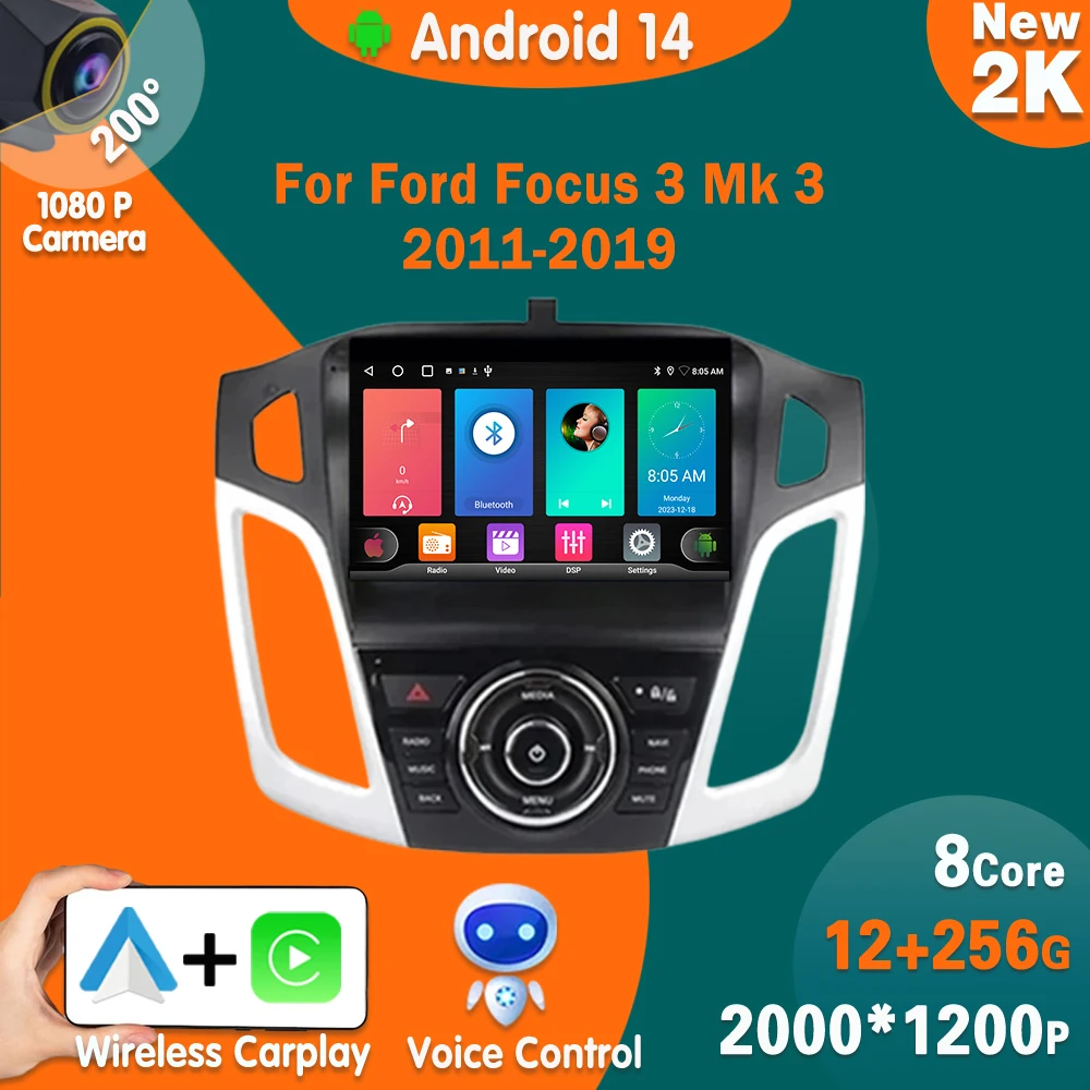 Android 14 For Ford Focus 3 Mk 3 2011 2012 2013 2014 2015-2019 Car Multimedia Head Unit Player GPS Stereo Navigation Auto Radio