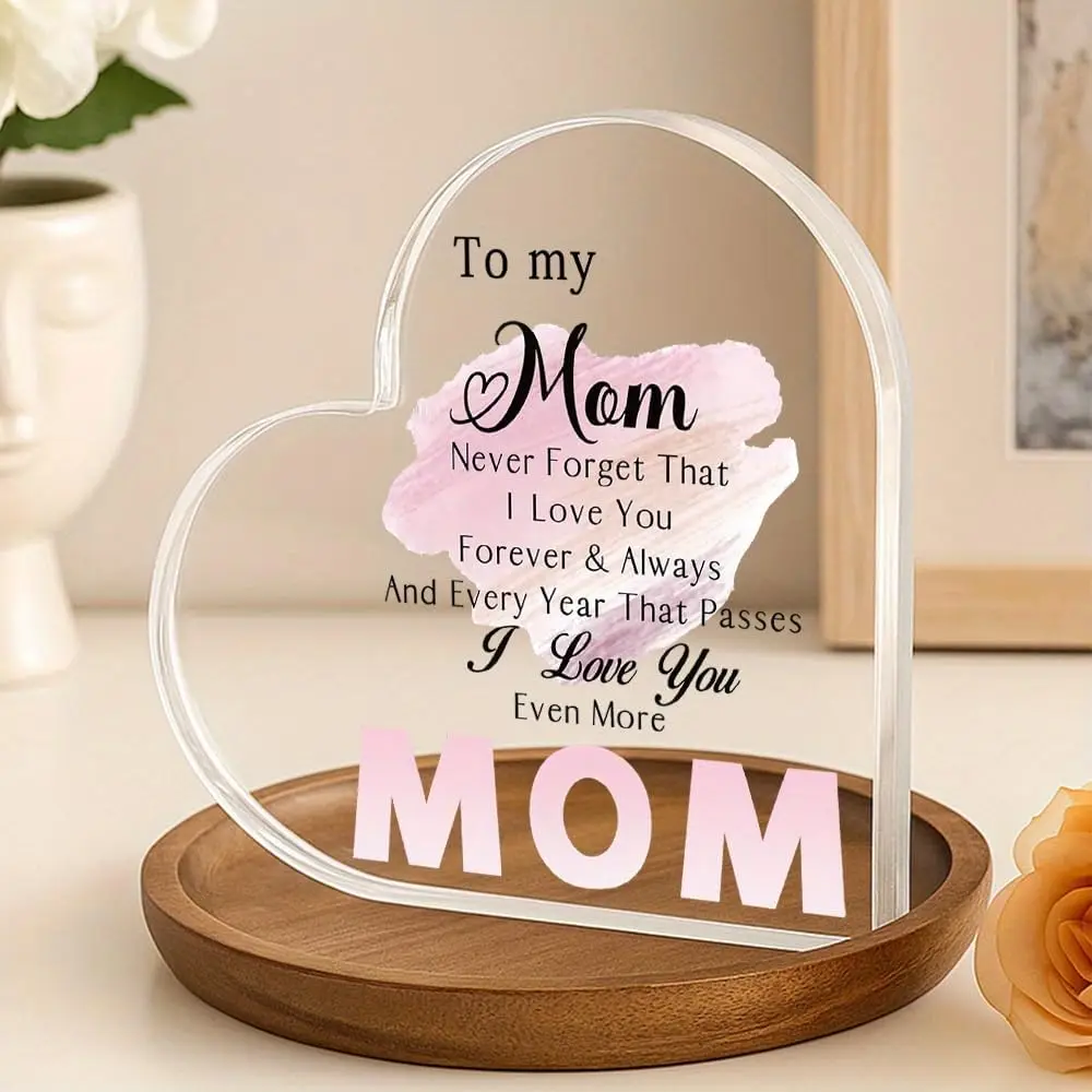 Heart‑Shaped Acrylic Plaque To My Mom Pink Watercolor Never Forget That I Love You Freestanding Keepsake Gift