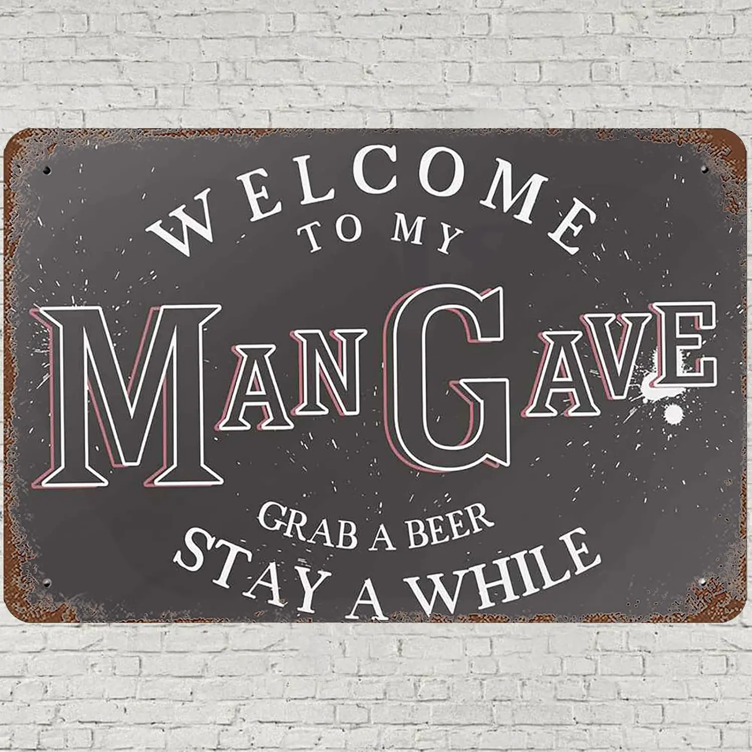 Vintage Metal Tin Sign , Welcome To My Man Gave Wall Art Decor, Grab A Beer Stay A While Poster for Home Living Room Bedroom Kit