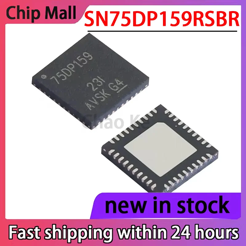 1PCS SN75DP159RSBR Package WFQFN-40 Video Monitor Screen Printing 75DP159