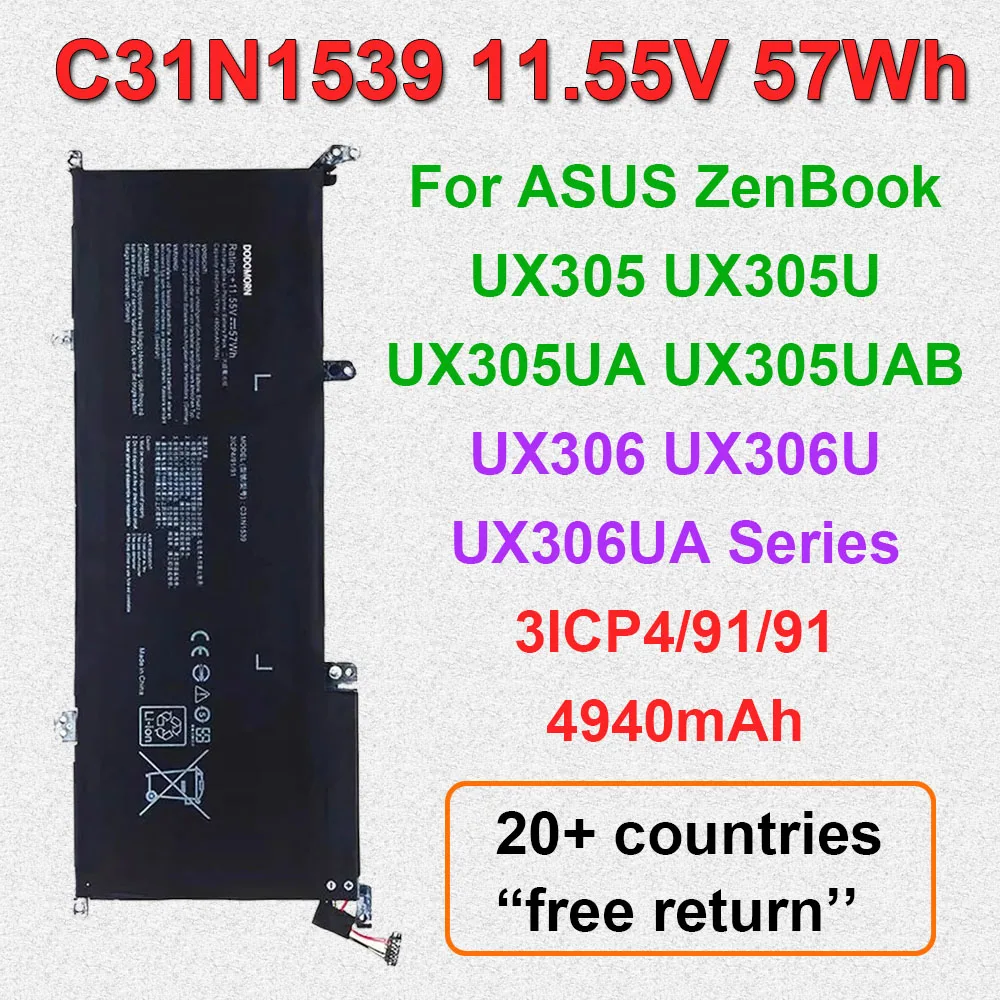 

C31N1539 3ICP4/91/91 Laptop Battery For ASUS ZenBook UX305U UX305UA UX305UAB UX306 UX306U UX306UA 11.55V 57Wh 4940mAh C31PN9H