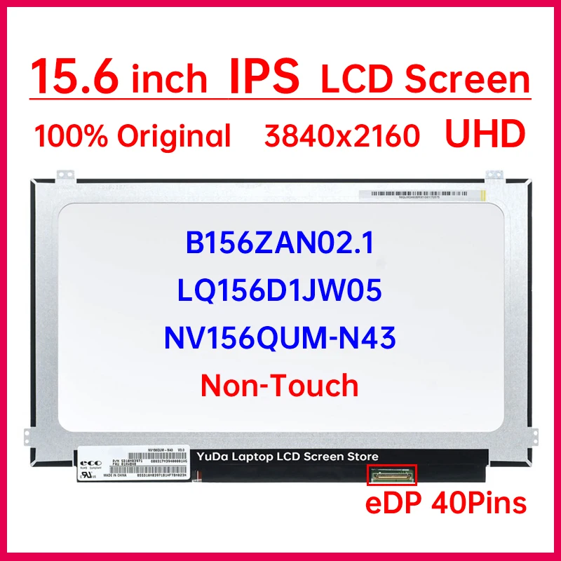 

15,6-дюймовый UHD ЖК-экран LQ156D1JW05 NV156QUM-N43 B156ZAN02.1 для Lenovo ThinkPad P50 P51 E560p S5, матричная панель дисплея 2-го поколения