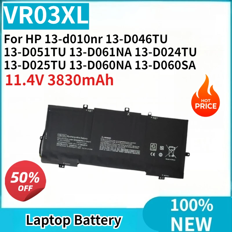 

Новая батарея для ноутбука VR03XL 11.4V 3830mAh для HP 13-d010nr 13-D046TU 13-D051TU 13-D061NA 13-D024TU 13-D025TU 13-D060NA 13-D060SA