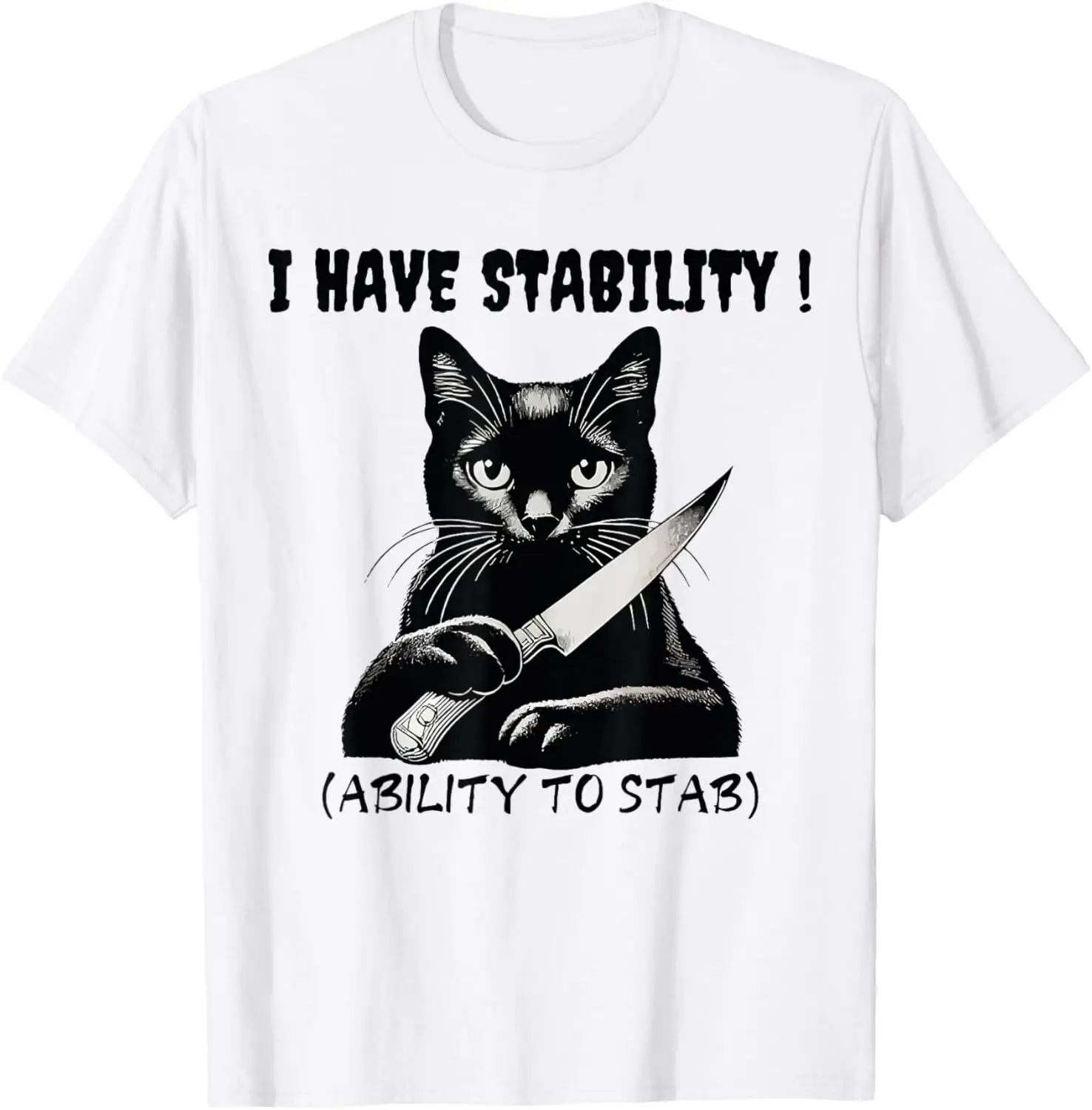 I Have Stability Ability To Stab Halloween Cat T-Shirt