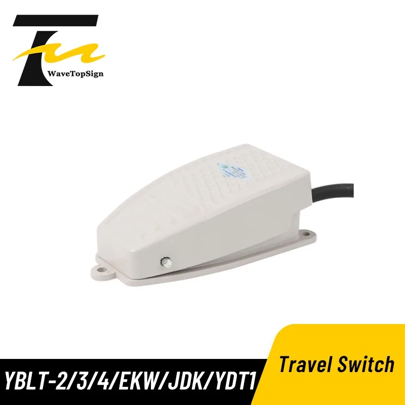 Wavetopsign Travel Switch Foot Switch YBLT-EKW/5A/B YBLT-3 YBLT-4 YBLT-JDK YBLT-YDT1/11