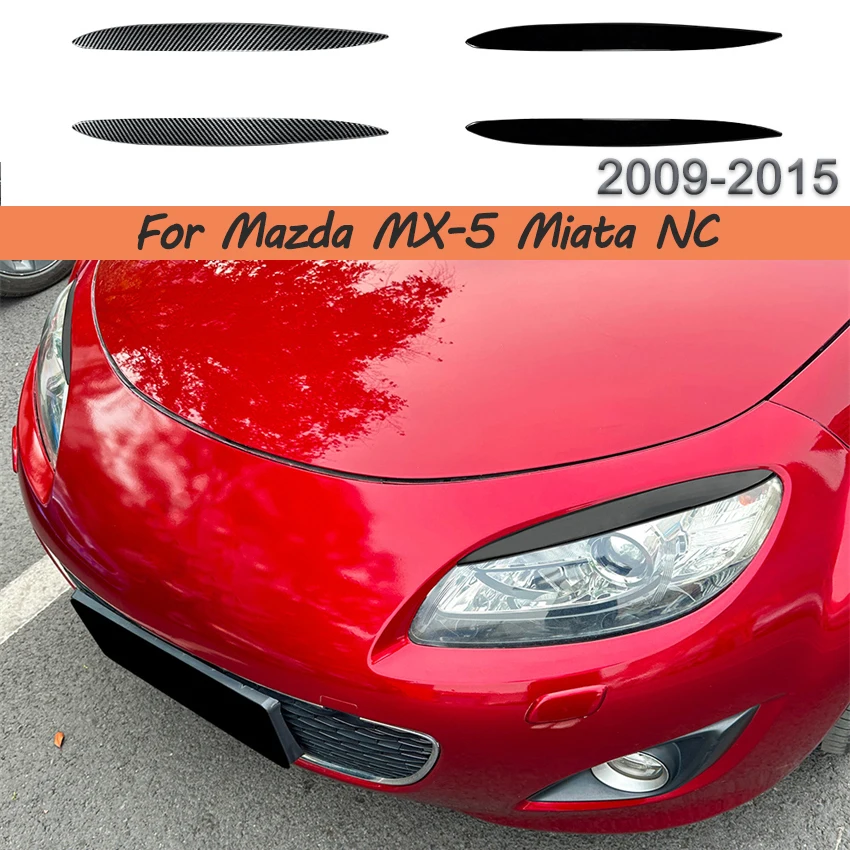 

Установка без потерь, наклейки на переднюю фару автомобиля для Mazda MX-5 Miata NC FACELFT 2009-2015, внешние аксессуары из АБС-пластика