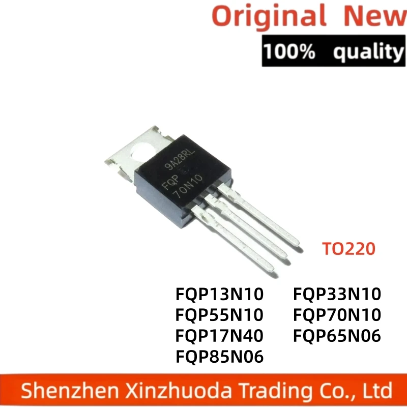 5-10 pieces of FQP13N10 33N10 55N10 70N10 17N40 65N06 85N06 MOSFETs, through-hole TO220 package
