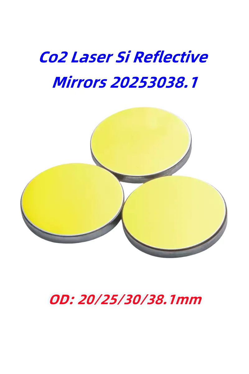 Co2 Laser Si Reflective Mirrors 20253038.1for Laser engraving cutting machine reflective lens