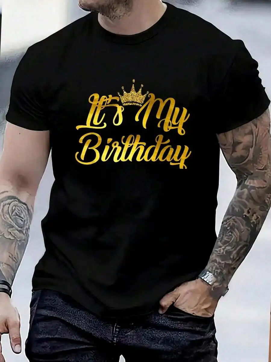 100% Cotton It's My Birthday Happy Birthday T-Shirt Women's Men's Graphic Tee Causal Tops Fashion Tshirt Short Sleeve T-Shirt