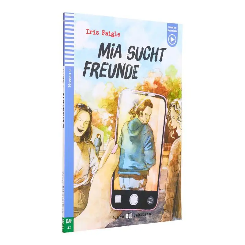

ELI Teen Readers Немецкие A2 Mia Sucht Freunde Iris Faigle ЭЛИ Издательство Группа 9788853643957 Книга