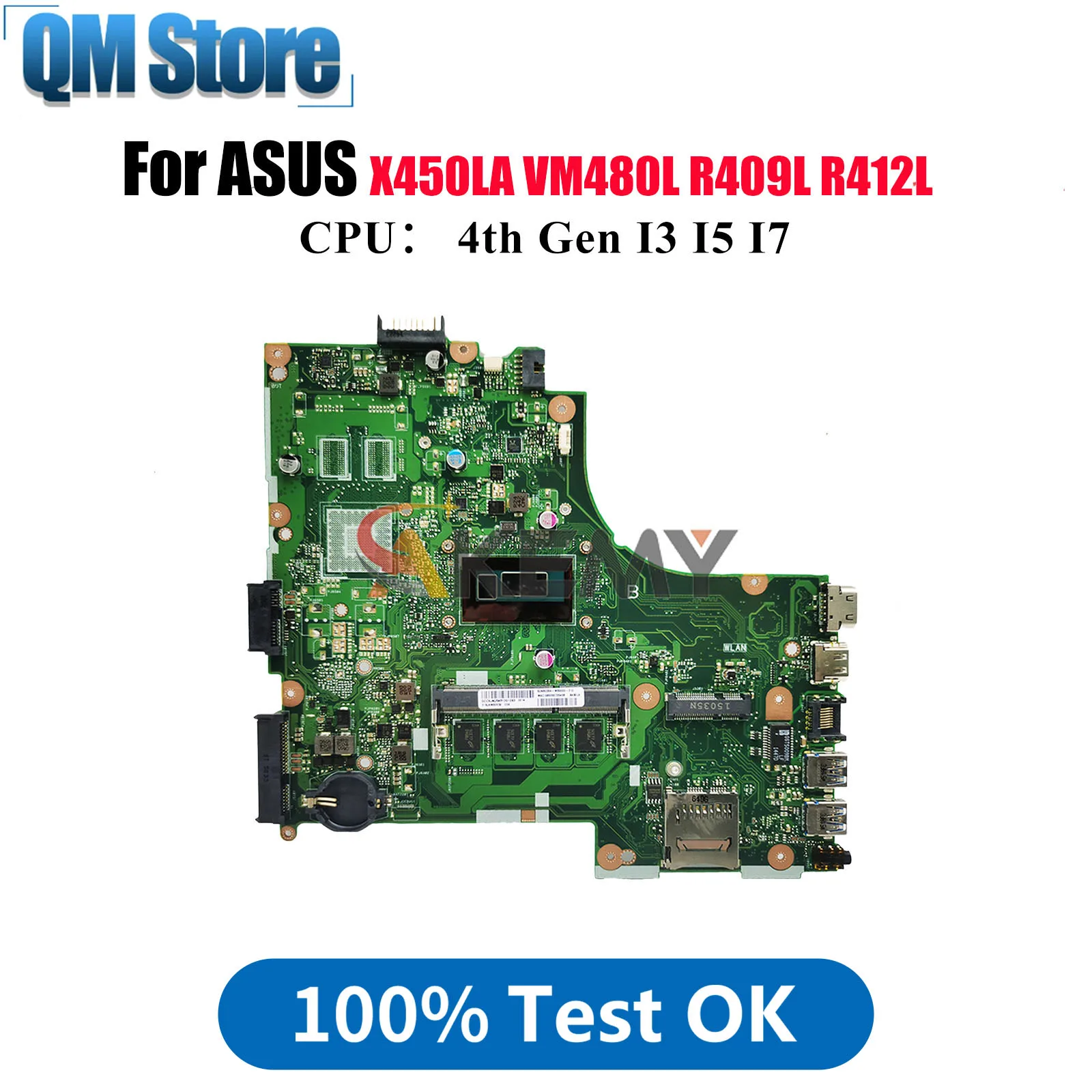 

X450LA Laptop Motherboard For ASUS W418L R412L X450LB X450L X450LD VM480L X450LN X450LC R409L K450L Y481L Mainboard I3 I5 I7 CPU