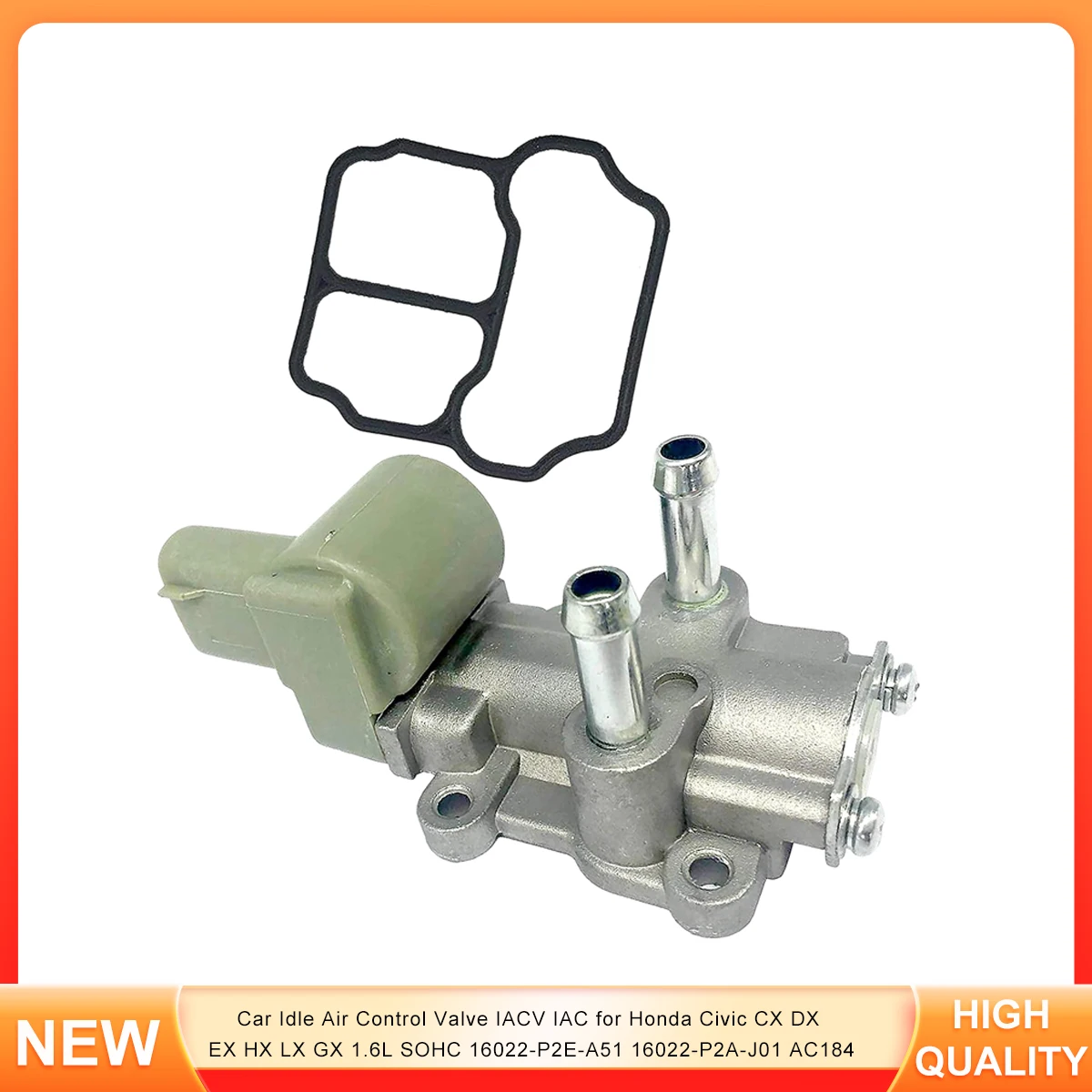

Car Idle Air Control Valve IACV IAC for Honda Civic CX DX EX HX LX GX 1.6L SOHC 16022-P2E-A51 16022-P2A-J01 AC184