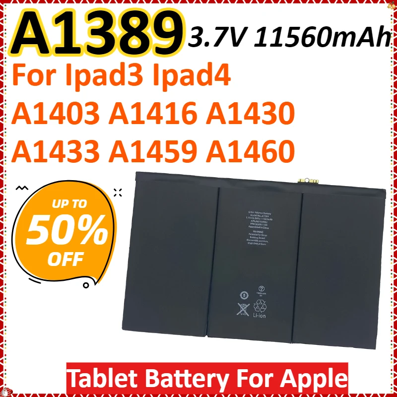 

A1389 3.7V 11560mAh 43Wh Tablet Battery For Apple Ipad 3 4 Ipad3 Ipad4 A1403 A1416 A1430 A1433 A1459 A1460