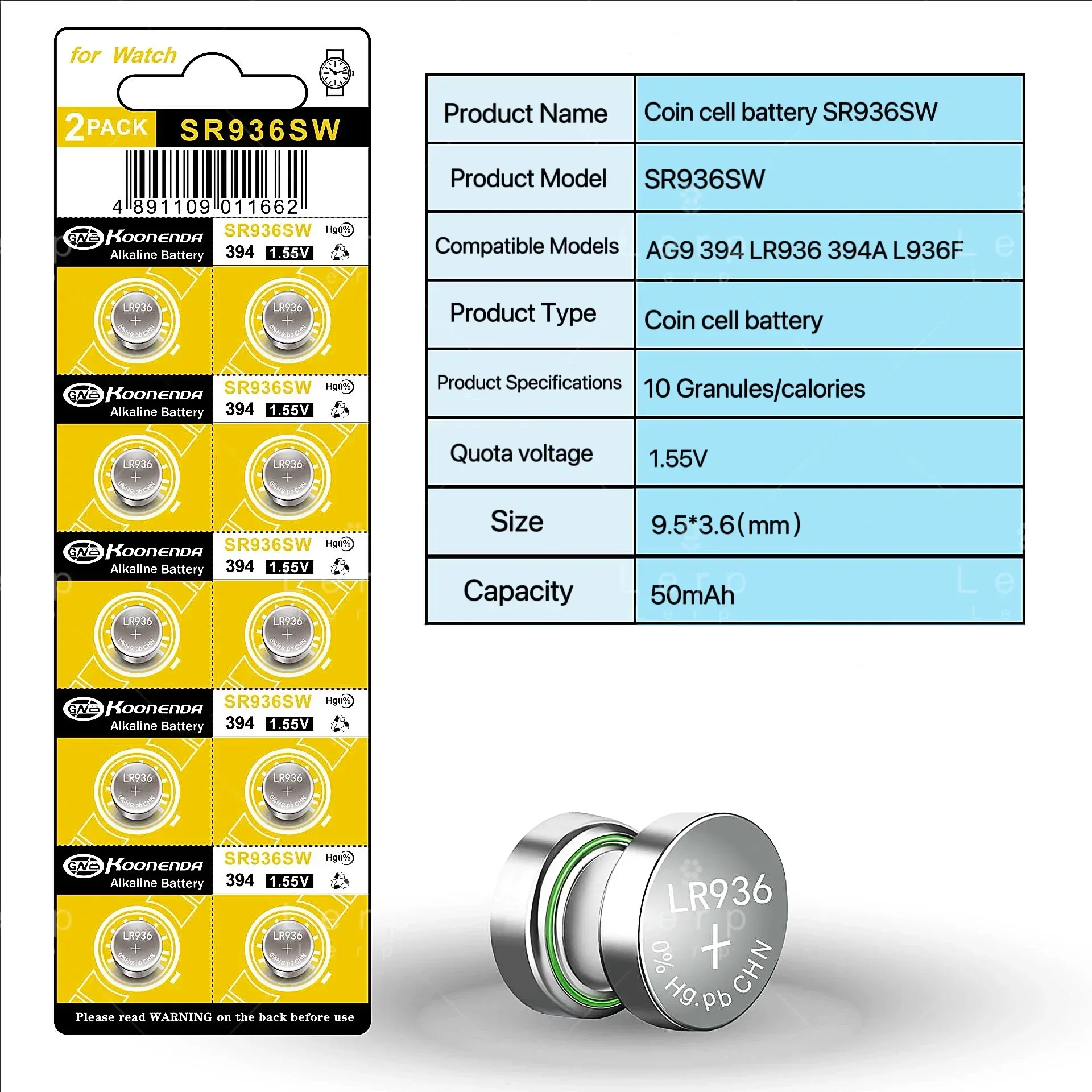 แบตเตอรี่แมงกานีสสังกะสีปุ่ม SR936SW รุ่นที่รองรับ: AG9 394 394A LR936 SR936SW L936F