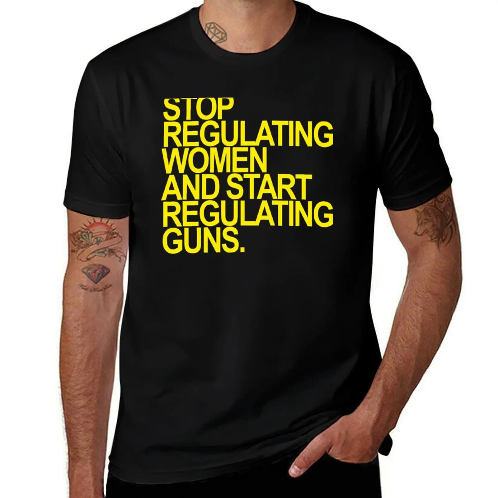 Stop regulating women and start regulating guns (yellow 2) T-Shirt Trendy Print Short Sleeve T-Shirt