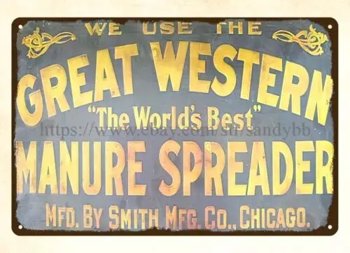 GREAT WESTERN MANURE SPREADER FARM MACHINERY metal tin sign stylish home decor sign