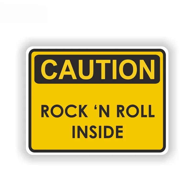 

Caution Rock n Roll Inside Warning Music Sound Heavy Funny Car Sticker Decal